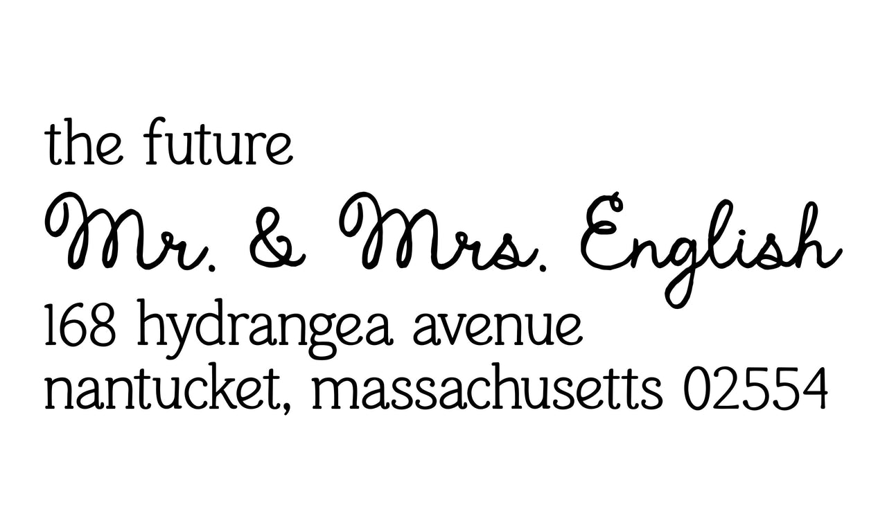 The Future Mr. & Mrs. English Address Stamp