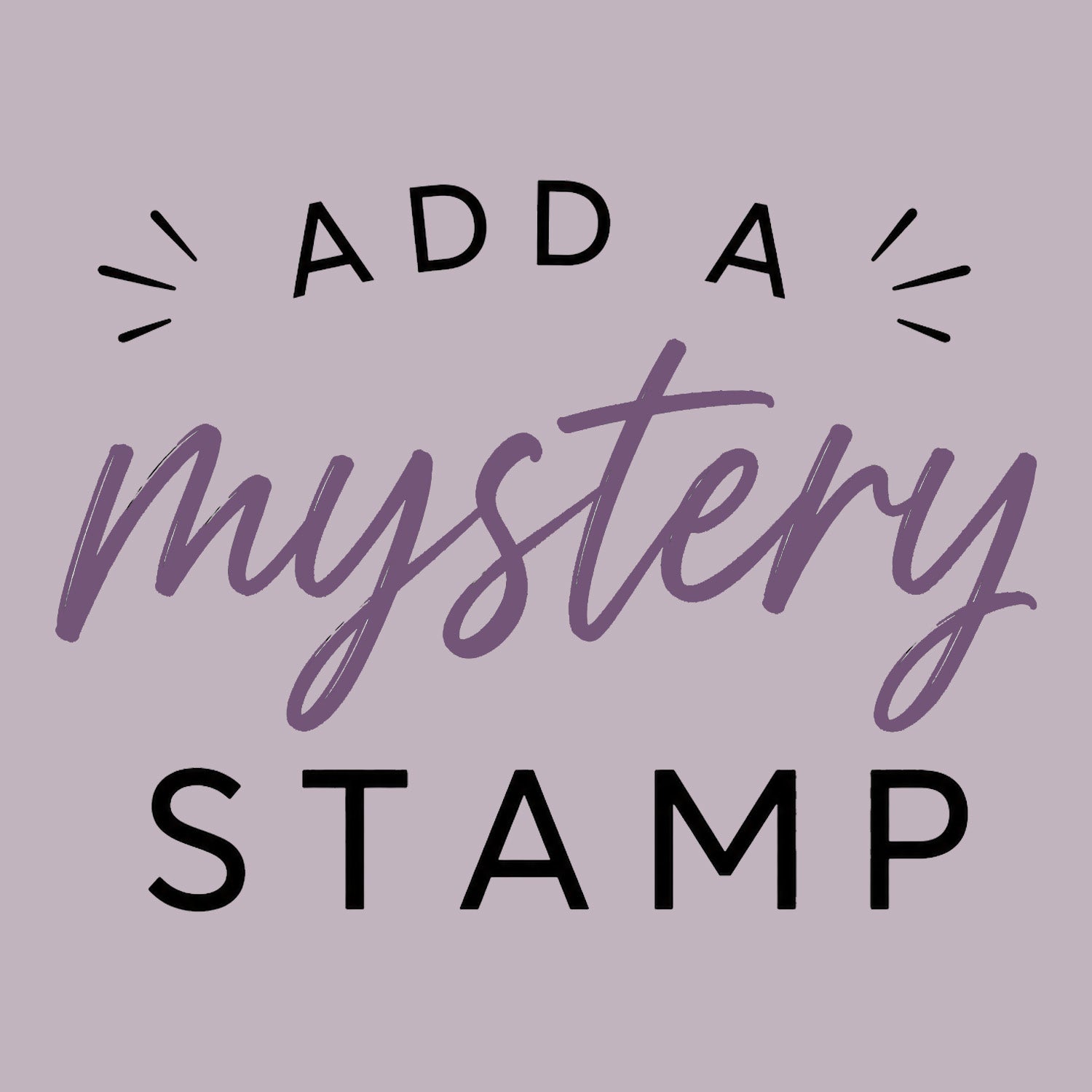 Add a mystery stamp