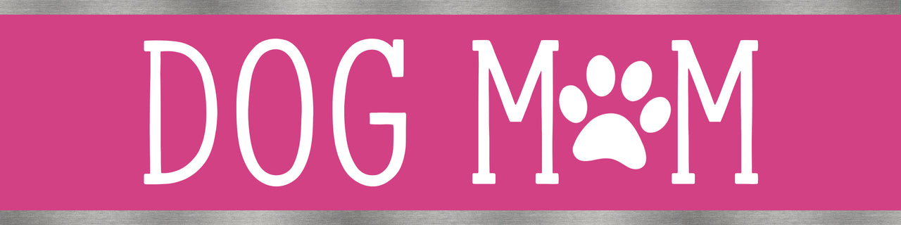Dog Mom Desk Plate