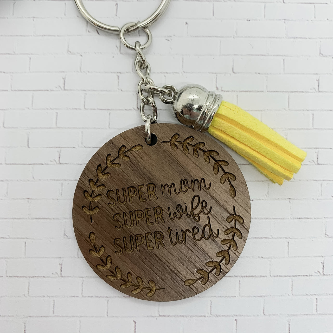 Super Mom Wife Tired Keychain