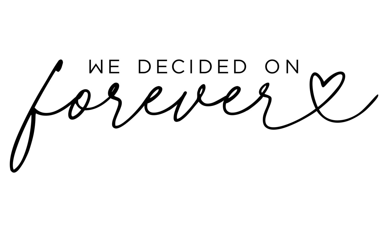 We Decided On Forever Wedding Stamp